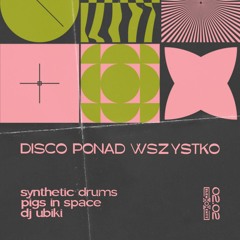Disco Ponad Wszystko #4 promo mix -  dj ubiki vinyl series 059 (electric pipmps crew)