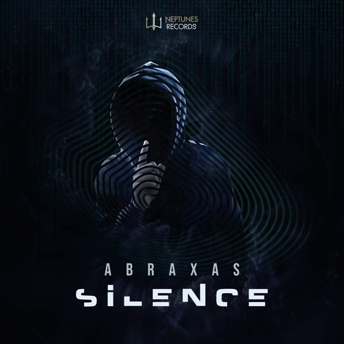 Abraxas - Silence (OUT NOW on Neptunes Records)