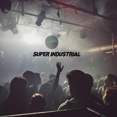 Sascha Audit & Andre Drath - Super Industrial (Original Mix)[THX 4 500 FOLLOWER] [FREE DOWNLOAD]