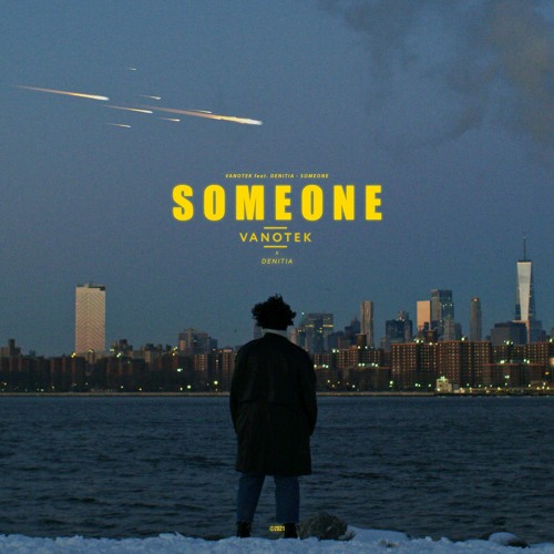 Vanotek Feat Denitia - Someone
