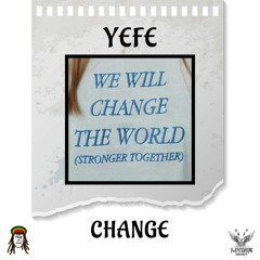 YEFE - CHANGE