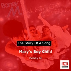 The story of a song: Mary's Boy Child by Boney M