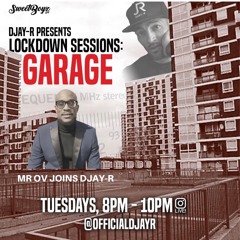 DJAY-R GARAGE TUESDAYS FT. MR OV