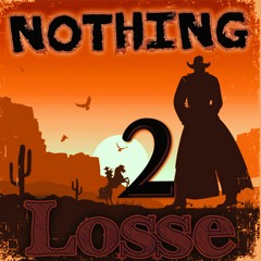 NOTHING 2 LOSSE  DjRMG MACH1N sc1.mp3