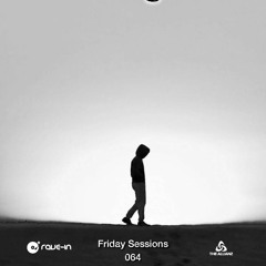 Friday Sessions 064