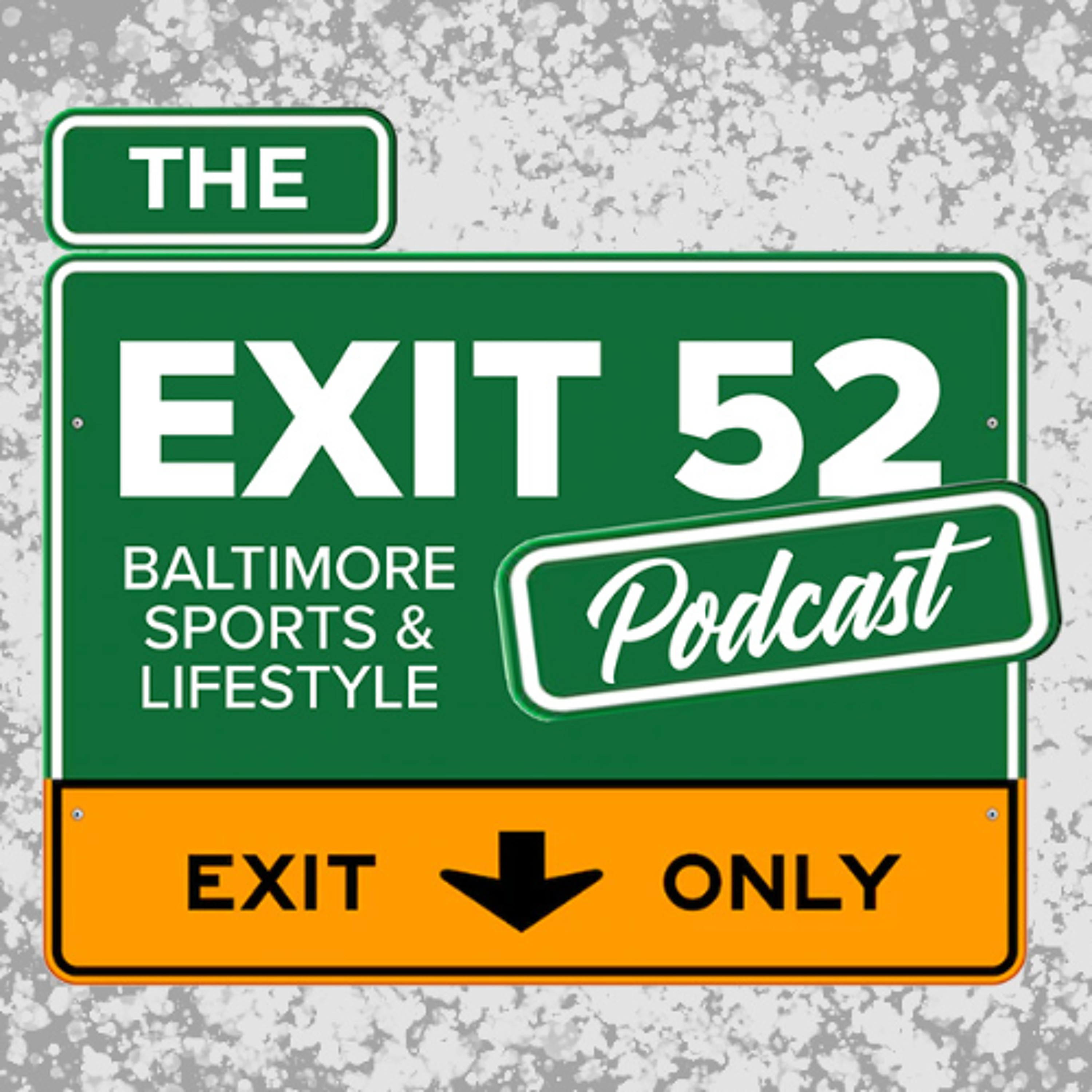 The Exit 52 Podcast