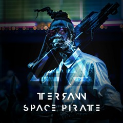 TERRANN - Space Pirate