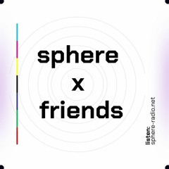 sphere x friends