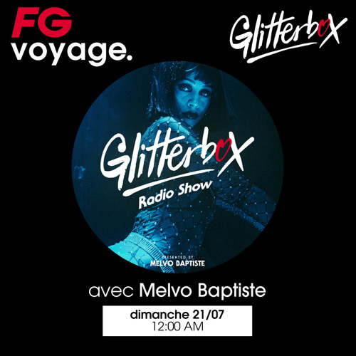 FG VOYAGE AUX SOIRÉES GLITTERBOX AVEC MELVO BAPTISTE