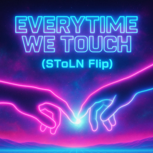 Cascada - Everytime we Touch (SToLN FLIP)