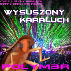 WYSUSZONY KARALUCH