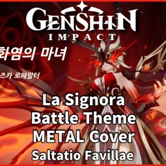 [Genshin Impact OST]La Signora Battle Theme 「Saltatio Favillae」 Metal Remix