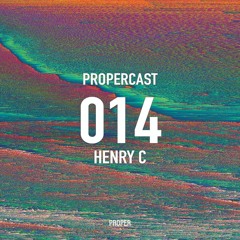 PROPERCAST / 014 By Henry C