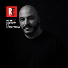 RE - MONTHLY ROUNDUP 04 by FederFunk