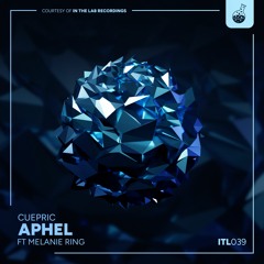 Cuepric - Aphel feat. Melanie Ring [Rendah Mag Premiere]