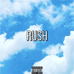 Rush (prod. by Arketype)