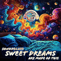Sweet Dreams (Are Made of This) [Trance Version]