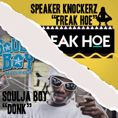 Soulja Boy x Speaker Knockerz Mashup