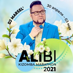Kizomba Mania Mix - ALIBI FEST 02.05.2021