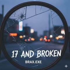 17AndBroken