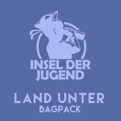 Land unter #39 - BagPack [HIGHsociety]