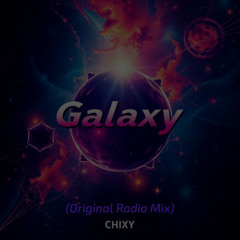 Galaxy (Original Radio Mix)