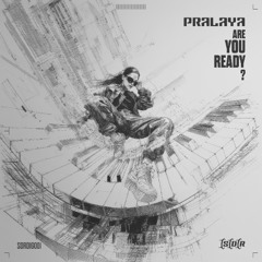 PREMIERE: Pralaya - My Feel [Sonora Destroy Records]