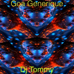 Goa Generique Dj Tommy