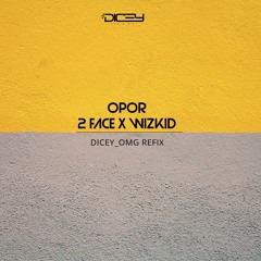 Opo_Remix_2baba_Wizkid_