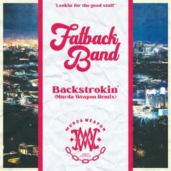 Fatback Band - Backstrokin' (Murda Weapon Remix) [FREE DOWNLOAD]