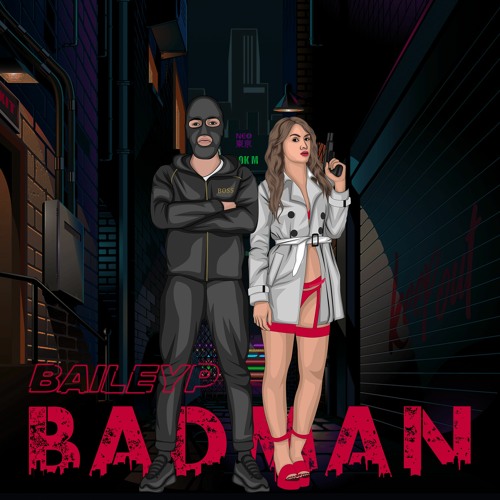 BAILEY P - Badman