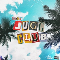 JUGG CLUB 🌴 (OGCHEF REMIX)