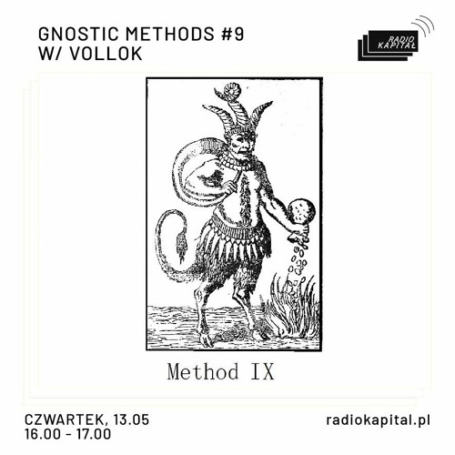 METHOD IX w/ vollok • Radio Kapitał 13/05/2021