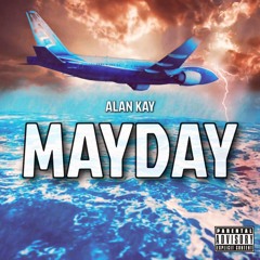 Mayday (Prod. By SOGIMURA)