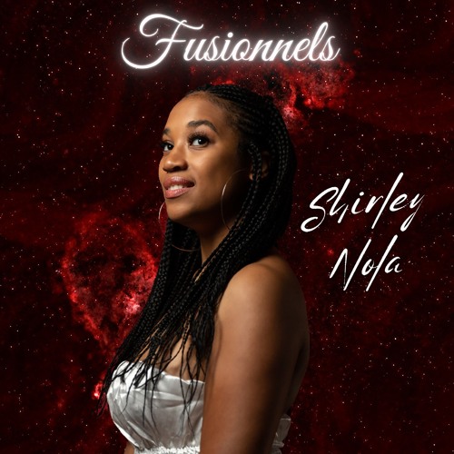 Shirley Nola - Fusionnels