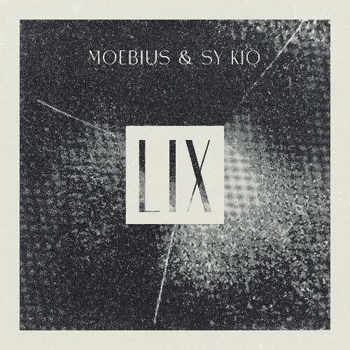 Moebius & Sy Kiq - LIX