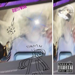 Dirty Work [prod. moevil]