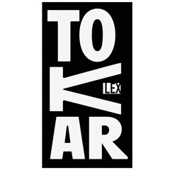 Lex Tokar - Dj Sets