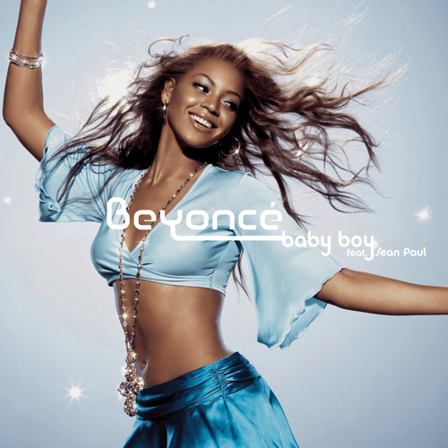 Beyoncé- Baby Boy [DEMO VER] (feat. Sean Paul)