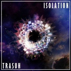 Isolation
