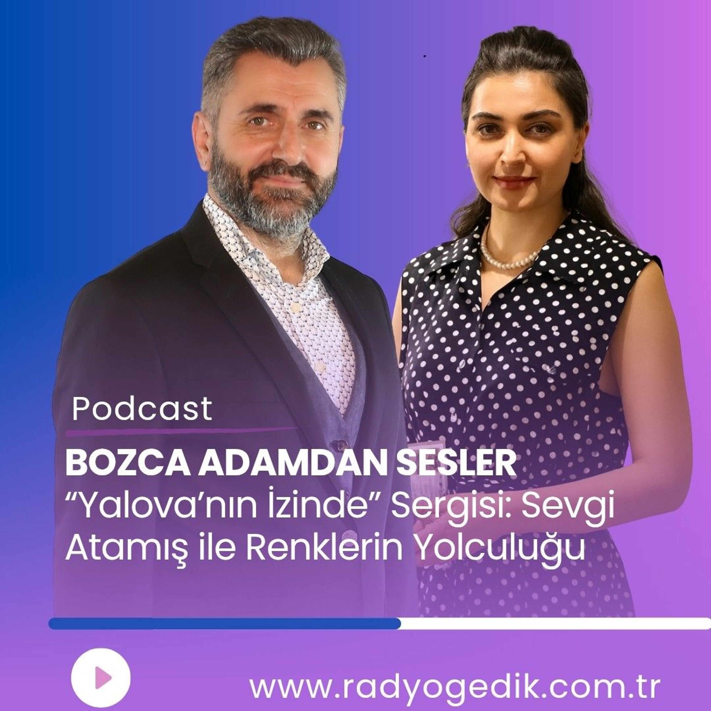 BOZCA ADAMDAN SESLER-Sevgi Atamış episode artwork