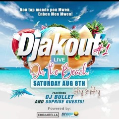 DJAKOUT#1  LIVE Mannigueta