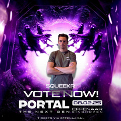 Portal The Next Gen //  The Virus Unleashed // DJ Contest By SQUEEKR