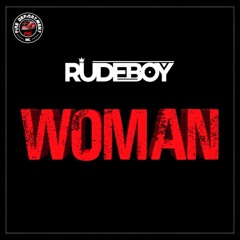 Rudeboy - Woman | @jomo_tv