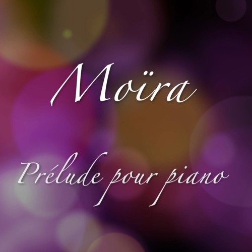 Moïra prélude pour piano