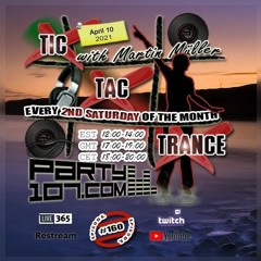 Tic Tac Trance 160 with Martin Mueller (April 10 2021)