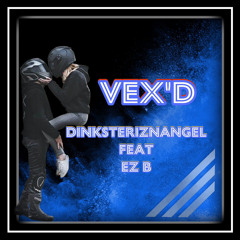 VEX’D