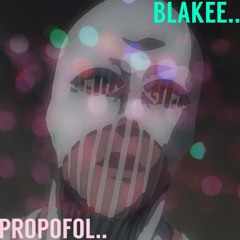 PROPOFOL.. (prod. nothere + tenoji)