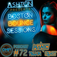 Boston Bounce Sessions Podcast #72 CALVERT X FALLON X MANIC
