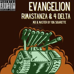 EVANGELION (feat. 4 Delta)